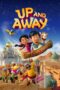 Nonton film Streaming Up and Away (2018) subtitle Bahasa Indonesia Nonton film Streaming Up and Away (2018) subtitle Bahasa Indonesia