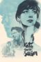 Nonton film Streaming Kate Can’t Swim (2017) subtitle Bahasa Indonesia Nonton film Streaming Kate Can’t Swim (2017) subtitle Bahasa Indonesia