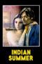 Nonton film Streaming Indian Summer (1972) subtitle Bahasa Indonesia Nonton film Streaming Indian Summer (1972) subtitle Bahasa Indonesia