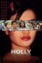 Nonton film Streaming Holly (2006) subtitle Bahasa Indonesia Nonton film Streaming Holly (2006) subtitle Bahasa Indonesia