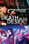 Nonton film Streaming Death in the Desert (2015) subtitle Bahasa Indonesia Nonton film Streaming Death in the Desert (2015) subtitle Bahasa Indonesia
