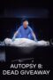 Nonton film Streaming Autopsy 8: Dead Giveaway (2002) subtitle Bahasa Indonesia Nonton film Streaming Autopsy 8: Dead Giveaway (2002) subtitle Bahasa Indonesia