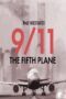 Nonton film Streaming TMZ Investigates: 9/11 – The Fifth Plane (2023) subtitle Bahasa Indonesia Nonton film Streaming TMZ Investigates: 9/11 – The Fifth Plane (2023) subtitle Bahasa Indonesia