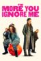 Nonton film Streaming The More You Ignore Me (2018) subtitle Bahasa Indonesia Nonton film Streaming The More You Ignore Me (2018) subtitle Bahasa Indonesia