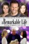 Nonton film Streaming A Remarkable Life (2016) subtitle Bahasa Indonesia Nonton film Streaming A Remarkable Life (2016) subtitle Bahasa Indonesia
