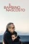 Nonton film Streaming The Hidden Child (2021) subtitle Bahasa Indonesia Nonton film Streaming The Hidden Child (2021) subtitle Bahasa Indonesia