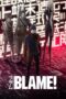 Nonton film Streaming BLAME! (2017) subtitle Bahasa Indonesia Nonton film Streaming BLAME! (2017) subtitle Bahasa Indonesia