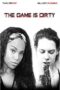 Nonton film Streaming The Game Is Dirty (2018) subtitle Bahasa Indonesia Nonton film Streaming The Game Is Dirty (2018) subtitle Bahasa Indonesia