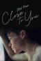 Nonton film Streaming Close to You (2024) subtitle Bahasa Indonesia Nonton film Streaming Close to You (2024) subtitle Bahasa Indonesia