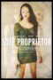 Nonton film Streaming Sole Proprietor (2016) subtitle Bahasa Indonesia Nonton film Streaming Sole Proprietor (2016) subtitle Bahasa Indonesia