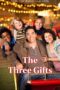 Nonton film Streaming The Three Gifts (2009) subtitle Bahasa Indonesia Nonton film Streaming The Three Gifts (2009) subtitle Bahasa Indonesia