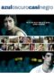 Nonton film Streaming Dark Blue Almost Black (2006) subtitle Bahasa Indonesia Nonton film Streaming Dark Blue Almost Black (2006) subtitle Bahasa Indonesia