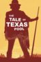 Nonton film Streaming The Tale of Texas Pool (2024) subtitle Bahasa Indonesia Nonton film Streaming The Tale of Texas Pool (2024) subtitle Bahasa Indonesia