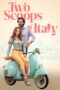 Nonton film Streaming Two Scoops of Italy (2024) subtitle Bahasa Indonesia Nonton film Streaming Two Scoops of Italy (2024) subtitle Bahasa Indonesia