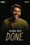 Nonton film Streaming Kunal Rao: Done (2019) subtitle Bahasa Indonesia Nonton film Streaming Kunal Rao: Done (2019) subtitle Bahasa Indonesia
