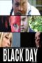 Nonton film Streaming Black Day (2018) subtitle Bahasa Indonesia Nonton film Streaming Black Day (2018) subtitle Bahasa Indonesia