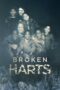 Nonton film Streaming Broken Harts (2021) subtitle Bahasa Indonesia Nonton film Streaming Broken Harts (2021) subtitle Bahasa Indonesia