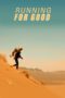 Nonton film Streaming Running for Good: The Fiona Oakes Documentary (2018) subtitle Bahasa Indonesia Nonton film Streaming Running for Good: The Fiona Oakes Documentary (2018) subtitle Bahasa Indonesia