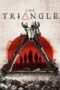 Nonton film Streaming The Triangle (2016) subtitle Bahasa Indonesia Nonton film Streaming The Triangle (2016) subtitle Bahasa Indonesia