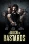 Nonton film Streaming A Bunch of Bastards (2023) subtitle Bahasa Indonesia Nonton film Streaming A Bunch of Bastards (2023) subtitle Bahasa Indonesia