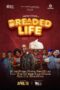Nonton film Streaming Breaded Life (2021) subtitle Bahasa Indonesia Nonton film Streaming Breaded Life (2021) subtitle Bahasa Indonesia