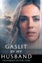 Nonton film Streaming Gaslit by My Husband: The Morgan Metzer Story (2024) subtitle Bahasa Indonesia Nonton film Streaming Gaslit by My Husband: The Morgan Metzer Story (2024) subtitle Bahasa Indonesia