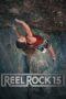 Nonton film Streaming Reel Rock 15 (2020) subtitle Bahasa Indonesia Nonton film Streaming Reel Rock 15 (2020) subtitle Bahasa Indonesia