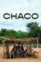 Nonton film Streaming Chaco (2020) subtitle Bahasa Indonesia Nonton film Streaming Chaco (2020) subtitle Bahasa Indonesia