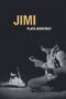 Nonton film Streaming Jimi Plays Monterey (1987) subtitle Bahasa Indonesia Nonton film Streaming Jimi Plays Monterey (1987) subtitle Bahasa Indonesia