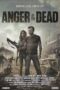 Nonton film Streaming Anger of the Dead (2015) subtitle Bahasa Indonesia Nonton film Streaming Anger of the Dead (2015) subtitle Bahasa Indonesia