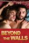 Nonton film Streaming Beyond the Walls (2012) subtitle Bahasa Indonesia Nonton film Streaming Beyond the Walls (2012) subtitle Bahasa Indonesia