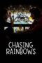 Nonton film Streaming Chasing rainbows (2012) subtitle Bahasa Indonesia Nonton film Streaming Chasing rainbows (2012) subtitle Bahasa Indonesia