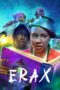 Nonton film Streaming Erax (2022) subtitle Bahasa Indonesia Nonton film Streaming Erax (2022) subtitle Bahasa Indonesia