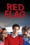 Nonton film Streaming Red Flag (2013) subtitle Bahasa Indonesia Nonton film Streaming Red Flag (2013) subtitle Bahasa Indonesia