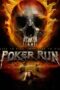Nonton film Streaming Poker Run (2009) subtitle Bahasa Indonesia Nonton film Streaming Poker Run (2009) subtitle Bahasa Indonesia