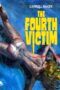 Nonton film Streaming The Fourth Victim (1971) subtitle Bahasa Indonesia Nonton film Streaming The Fourth Victim (1971) subtitle Bahasa Indonesia