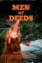 Nonton film Streaming Men of Deeds (2022) subtitle Bahasa Indonesia Nonton film Streaming Men of Deeds (2022) subtitle Bahasa Indonesia
