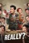 Nonton film Streaming Really? (2018) subtitle Bahasa Indonesia Nonton film Streaming Really? (2018) subtitle Bahasa Indonesia