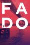 Nonton film Streaming Fado (2016) subtitle Bahasa Indonesia Nonton film Streaming Fado (2016) subtitle Bahasa Indonesia