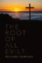 Nonton film Streaming Root of All Evil? (2006) subtitle Bahasa Indonesia Nonton film Streaming Root of All Evil? (2006) subtitle Bahasa Indonesia