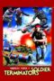 Nonton film Streaming Soldier Terminators (1988) subtitle Bahasa Indonesia Nonton film Streaming Soldier Terminators (1988) subtitle Bahasa Indonesia