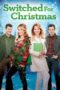 Nonton film Streaming Switched for Christmas (2017) subtitle Bahasa Indonesia Nonton film Streaming Switched for Christmas (2017) subtitle Bahasa Indonesia