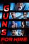 Nonton film Streaming Guns for Hire (2015) subtitle Bahasa Indonesia Nonton film Streaming Guns for Hire (2015) subtitle Bahasa Indonesia