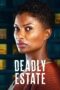 Nonton film Streaming Deadly Estate (2023) subtitle Bahasa Indonesia Nonton film Streaming Deadly Estate (2023) subtitle Bahasa Indonesia