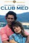 Nonton film Streaming Club Med (1986) subtitle Bahasa Indonesia Nonton film Streaming Club Med (1986) subtitle Bahasa Indonesia