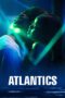 Nonton film Streaming Atlantics (2019) subtitle Bahasa Indonesia Nonton film Streaming Atlantics (2019) subtitle Bahasa Indonesia