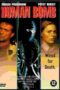 Nonton film Streaming Human Bomb (1998) subtitle Bahasa Indonesia Nonton film Streaming Human Bomb (1998) subtitle Bahasa Indonesia
