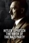 Nonton film Streaming Hitler’s Putsch: The Birth of the Nazi Party (2023) subtitle Bahasa Indonesia Nonton film Streaming Hitler’s Putsch: The Birth of the Nazi Party (2023) subtitle Bahasa Indonesia