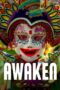 Nonton film Streaming Awaken (2021) subtitle Bahasa Indonesia Nonton film Streaming Awaken (2021) subtitle Bahasa Indonesia