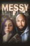 Nonton film Streaming Messy (2022) subtitle Bahasa Indonesia Nonton film Streaming Messy (2022) subtitle Bahasa Indonesia